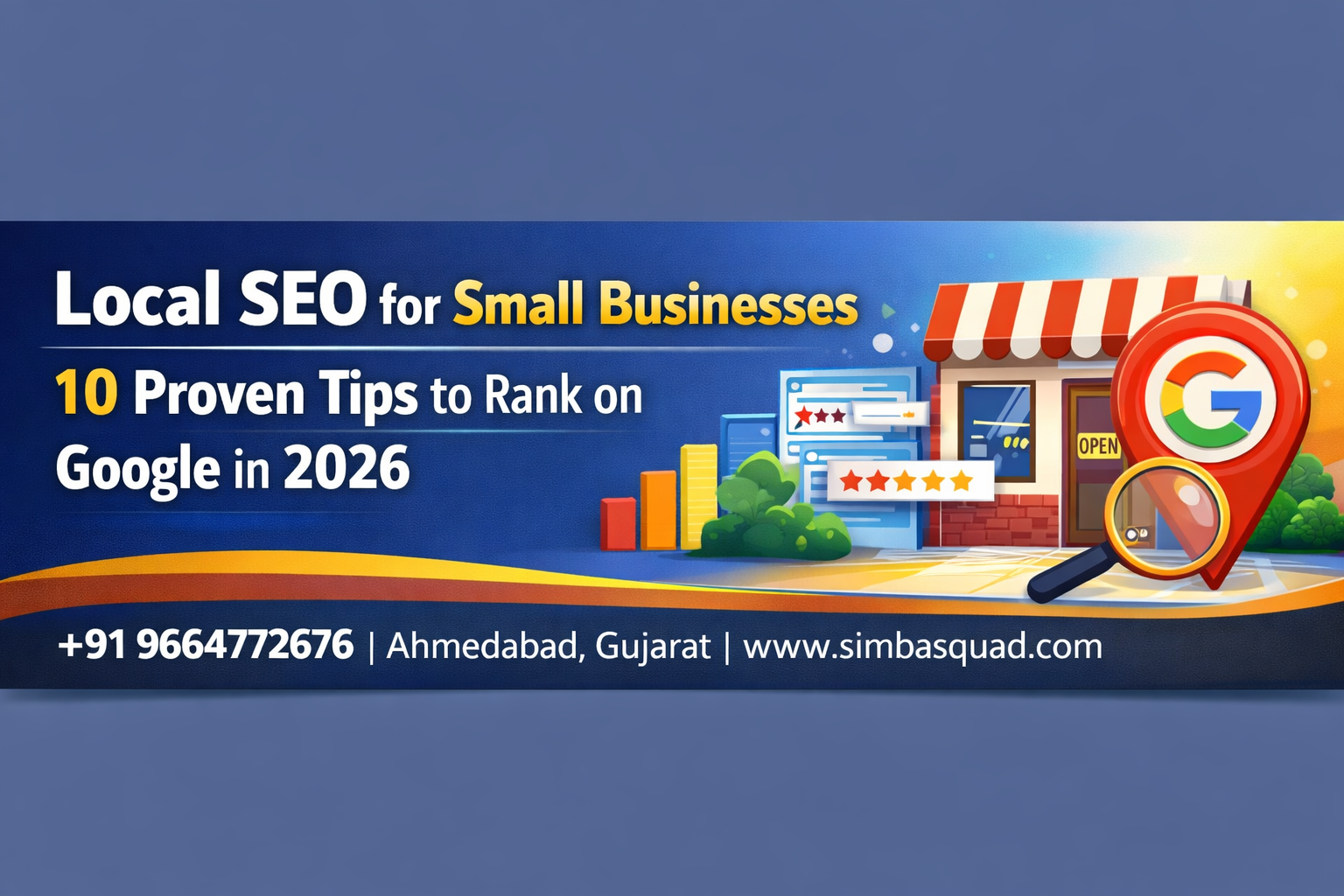 Local SEO for Small Businesses: 10 Proven Tips to Rank on Google in 2026